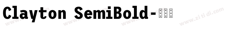 Clayton SemiBold字体转换
